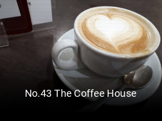 No.43 The Coffee House table reservation