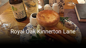 Book a table now at Royal Oak Kinnerton Lane