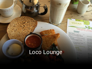 Book a table now at Loco Lounge