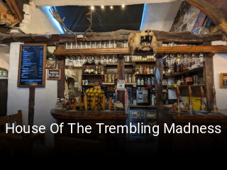 House Of The Trembling Madness table reservation
