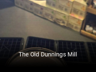 The Old Dunnings Mill table reservation