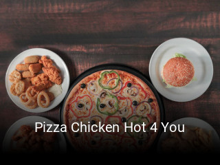 Pizza Chicken Hot 4 You table reservation