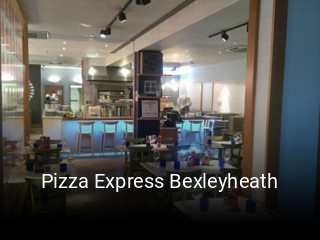 Pizza Express Bexleyheath reserve table