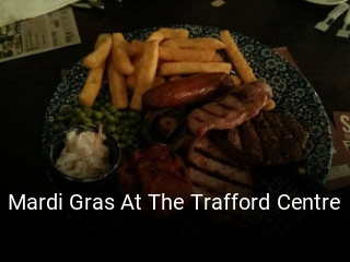 Book a table now at Mardi Gras At The Trafford Centre