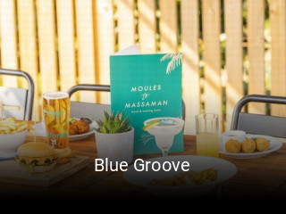 Book a table now at Blue Groove
