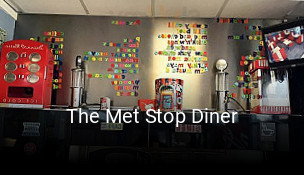 Book a table now at The Met Stop Diner