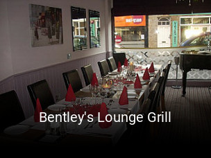 Book a table now at Bentley's Lounge Grill